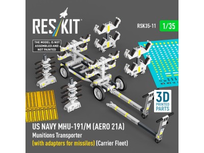 US NAVY MHU-191/M (AERO 21A) Munitions Transporter (with adapters for missiles) (Carrier Fleet) (3D Printed model kit) 