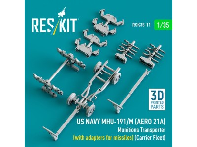 US NAVY MHU-191/M (AERO 21A) Munitions Transporter (with adapters for missiles) (Carrier Fleet) (3D Printed model kit) 