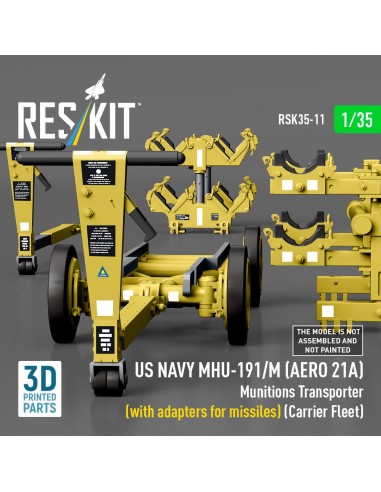 US NAVY MHU-191/M (AERO 21A) Munitions Transporter (with adapters for missiles) (Carrier Fleet) (3D Printed model kit) 