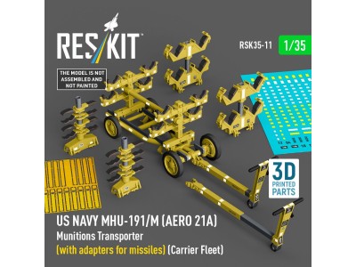 US NAVY MHU-191/M (AERO 21A) Munitions Transporter (with adapters for missiles) (Carrier Fleet) (3D Printed model kit) 