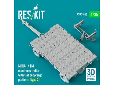 MHU-141M munitions trailer with flat bed/cargo platform (type 2) (3D Printed model kit) 