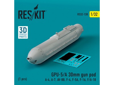 GPU-5/A 30mm gun pod (1 pcs) (A-4, A-7, AV-8B, F-4, F-5A, F-16, F/A-18) (3D Printed) 