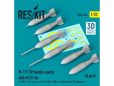 M-117 GP bombs (early) with M131 fin (6 pcs) (F-105, F-111, A-4 ,F-4, F-5, F-104, F-100, A-1 Skyraider, B-52, Canberra) (3D Prin