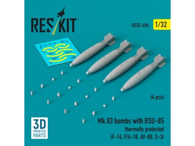 Mk.83 bombs with BSU-85 thermally protected (4 pcs) (F-14, F/A-18, AV-8B, S-3) (3D printed) 