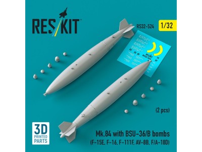Mk.84 with BSU-36/B bombs (2 pcs) (F-15E, F-16, F-111F, AV-8B, F/A-18D) (3D Printed) 