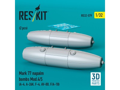 Mark 77 napalm bombs Mod.4/5 (2 pcs) (A-4, A-26K, F-4, AV-8B, F/A-18) (3D Printed) 