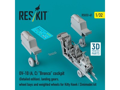 OV-10 (A, C) Bronco cockpit (Detailed edition), landing gears, wheel bays and weighted wheels for Kitty Hawk / Zimimodel kit (3D