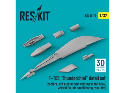 F-105 Thunderchief detail set (coolers, exit ejector, fuel vent mast, tail hook,ventral fin, air conditioning ram inlet) (3D Pri