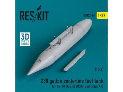 230 gallon centerline fuel tank for OV-10 (A,B,C) (USAF and other AF) (1 pcs) (3D Printed) 