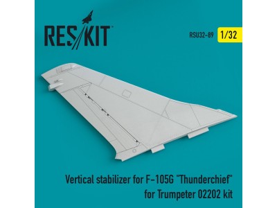 Vertical stabilizer for F-105G Thunderchief for Trumpeter 02202 kit 
