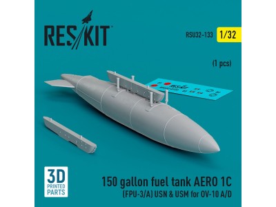 150 gallon fuel tank AERO 1C (FPU-3/A) USN & USM for OV-10 A/D (1 pcs) (3D Printed) 