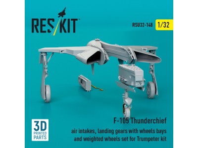 F-105 Thunderchief air intakes, landing gears with wheels bays and weighted wheels set for Trumpeter kit (3D Printed) 