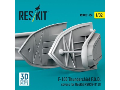 F-105 Thunderchief F.O.D. covers for ResKit RSU32-0148 (3D Printed) 