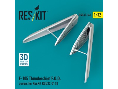 F-105 Thunderchief F.O.D. covers for ResKit RSU32-0148 (3D Printed) 