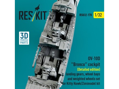 OV-10D Bronco cockpit (Detailed edition) landing gears, wheel bays and weighted wheels set for Kitty Hawk/Zimimodel kit (3D Prin