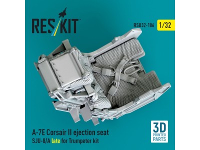 A-7E Corsair II ejection seat SJU-8/A late for Trumpeter kit (3D Printed) 