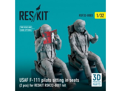 USAF F-111 pilots sitting in seats (2 pcs) for RESKIT RSK32-0002 kit (3D Printed) 