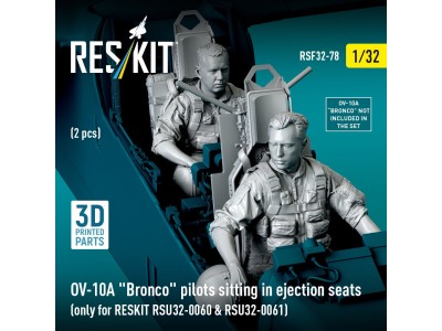OV-10A Bronco pilots sitting in ejection seats (2 pcs) (only for RESKIT RSU32-0060 & RSU32-0061) (3D Printed) 