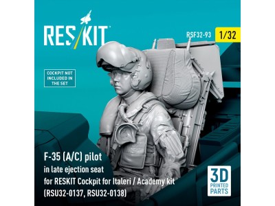 F-35 (A/C) pilot in late ejection seat for RESKIT Cockpit for Italeri / Academy kit (RSU32-0137, RSU32-0138) (3D Printed) 