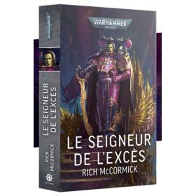 LE SEIGNEUR DE L’EXCÈS (FRANCAIS)