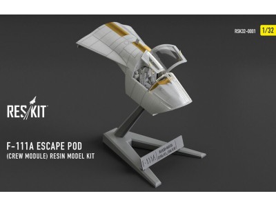 F-111A Escape Pod (Crew Module) resin model kit 