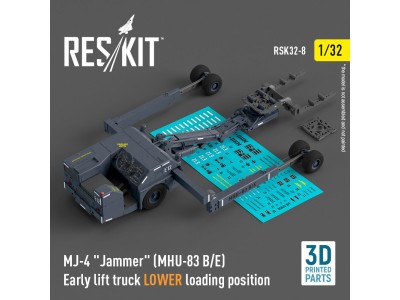 MJ-4 Jammer (MHU-83 B/E) Early lift truck LOWER loading position (3D Printed model kit) 