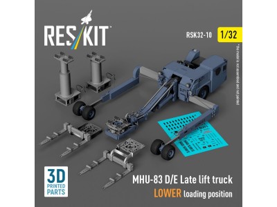 MHU-83 D/E Late lift truck LOWER loading position (3D Printed model kit) 