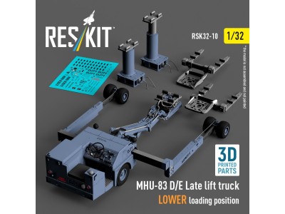 MHU-83 D/E Late lift truck LOWER loading position (3D Printed model kit) 