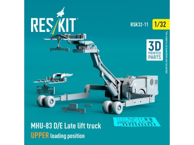 MHU-83 D/E Late lift truck UPPER loading position (3D Printed model kit) 