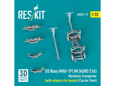US NAVY MHU-191/M (AERO 21A) Munitions Transporter (with adapters for bombs) (Carrier Fleet) (3D Printed model kit) 