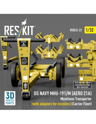 US NAVY MHU-191/M (AERO 21A) Munitions Transporter (with adapters for missiles) (Carrier Fleet) (3D Printed model kit) 