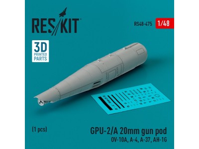 GPU-2/A 20mm gun pod (1 pcs) (OV-10A, A-4, A-37, AH-1G) (3D Printed) 