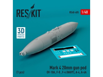 Mark 4 20mm gun pod (OV-10A, F-8 , F-4 (USN), A-4, A-6A) (1 pcs) (3D Printed) 