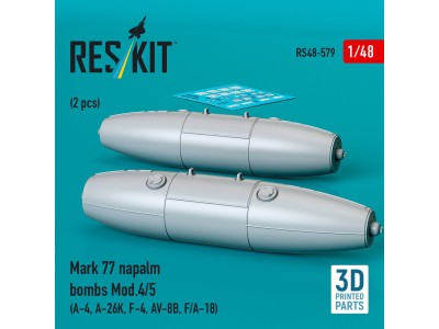 Mark 77 napalm bombs Mod.4/5 (2pcs) (A-4, A-26K, F-4, AV-8B, F/A-18) (3D Printed) 
