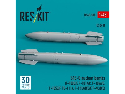 B43-0 nuclear bombs (2 pcs) (F-100D/F, F-101A/C, F-104A/C, F-105D/F, FB-111A, F-111A/D/E/F, F-4C/D/E) (3D Printed) 