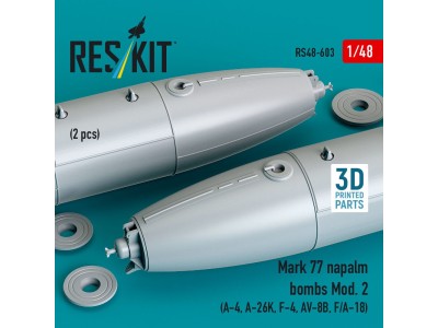 Mark 77 napalm bombs Mod. 2 (2pcs) (A-4, A-26K, F-4, AV-8B, F/A-18) (3D Printed) 