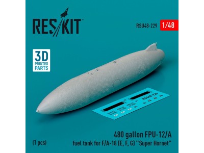 480 gallon FPU-12/A fuel tank for F/A-18 (E, F, G) Super Hornet (1 pcs) (3D Printed) 