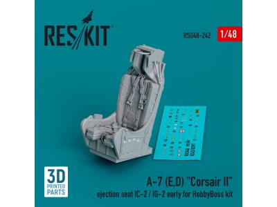 A-7 (E,D) Corsair II ejection seat IC-2 / IG-2 early for HobbyBoss kit (3D Printed) 