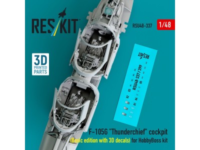 F-105G Thunderchief cockpit (Basic edition with 3D decals) for HobbyBoss kit (3D Printed) 