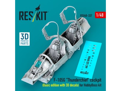 F-105G Thunderchief cockpit (Basic edition with 3D decals) for HobbyBoss kit (3D Printed) 