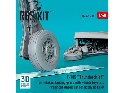 F-105 Thunderchief air intakes, landing gears with wheels bays and weighted wheels set for Hobby Boss kit (3D Printed) 