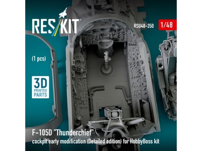 F-105D Thunderchief cockpit early modification (Detailed edition) for HobbyBoss kit (3D Printed) 