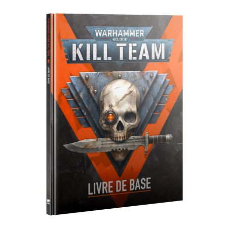 KILL TEAM: LIVRE DE BASE (FRANCAIS)