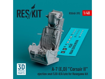 A-7 (E,D) Corsair II ejection seat SJU-8/A late for Hasegawa kit (3D Printed) 