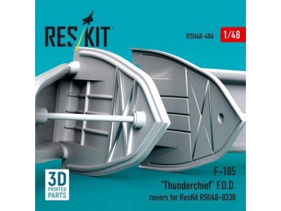F-105 Thunderchief F.O.D. covers for ResKit RSU48-0338 (3D Printed) 