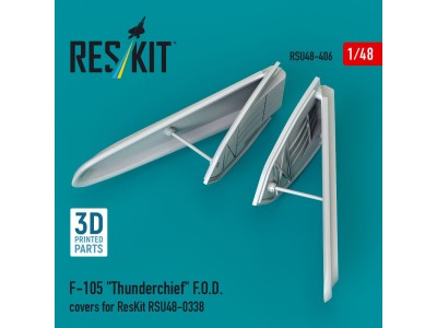 F-105 Thunderchief F.O.D. covers for ResKit RSU48-0338 (3D Printed) 