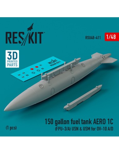 150 gallon fuel tank AERO 1C (FPU-3/A) USN & USM for OV-10 A/D (1 pcs) (3D Printed) 