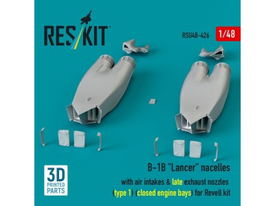 B-1B Lancer nacelles with air intakes & late exhaust nozzles (type 1) (?losed engine bays) for Revell kit (3D Printed) 