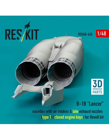 B-1B Lancer nacelles with air intakes & late exhaust nozzles (type 1) (?losed engine bays) for Revell kit (3D Printed) 