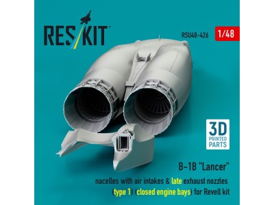 B-1B Lancer nacelles with air intakes & late exhaust nozzles (type 1) (?losed engine bays) for Revell kit (3D Printed) 